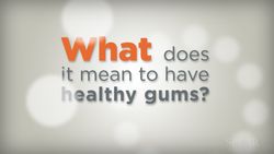 What does it mean to have healthy gums?